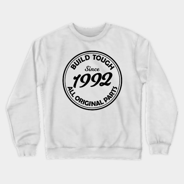 Made in 1992 Crewneck Sweatshirt by Karpatenwilli